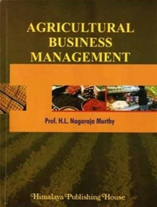 AGRICULTURAL BUSINESS MANAGEMENT 1st Edition?