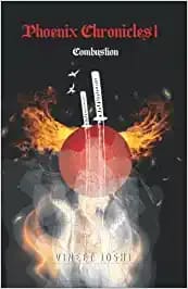 Phoenix Chronicles 1 - Combustion
