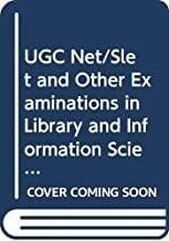 UGC NET/SLET and Other Examinations in Library and Information Science