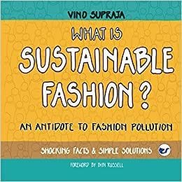 What Is Sustainable Fashion