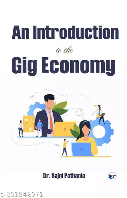 An Introduction To The Gig Economy