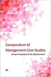 Compendium Of Management Case Studies