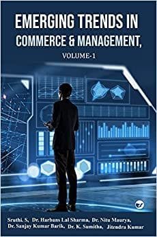 Emerging Trends In Commerce & Management, Volume-1