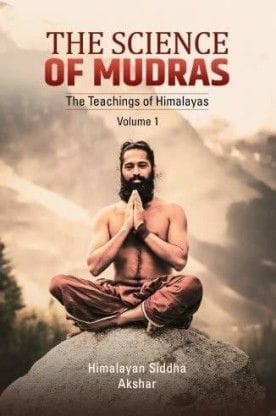 The Science Of Mudras
