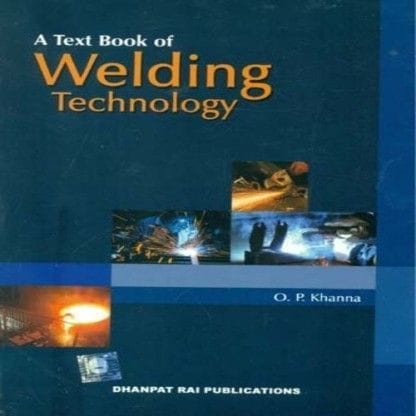 Text Book Of Welding Technology?