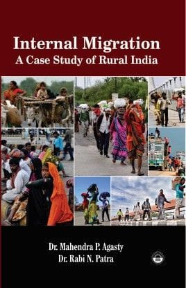 Internal Migration: A Case Study Of Rural India