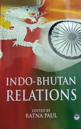 Indo-Bhutan Relations