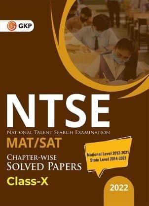 Ntse 2021-22 : Class 10Th (Mat + Sat) - Chapter Wise Solved Papers (National Level 2012 To 2021 & State Level 2014 To 2021)?
