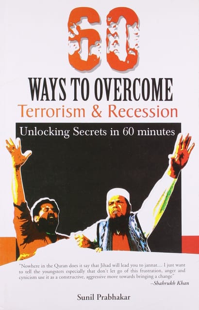 Sixty Ways To Overcome Terrorism & Recession (Jihad)