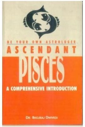 Be Your Own Astrologer Ascendant Pisces