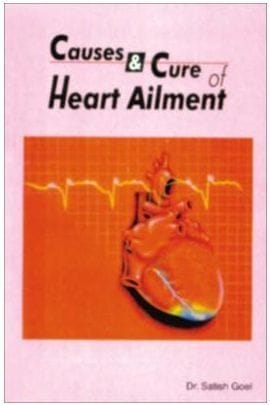 Causes & Cure Of Heart Ailments