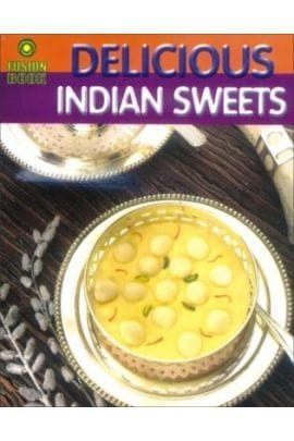 Delicious Indian Sweets