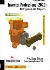 Autodesk Inventor Professional 2020 For Engineers & Designers