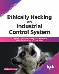 Ethically Hacking An Industrial Control System?