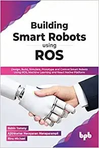 Building Smart Robots Using Ros?