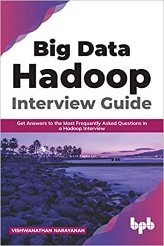 Big Data Hadoop Interview Guide