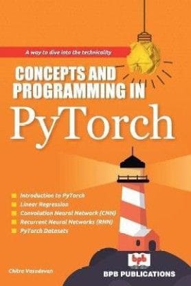 Concepts & Programming In Pytorch