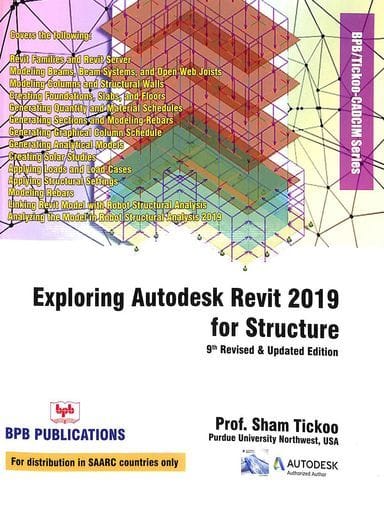 Exploring Autodesk Revit 2019 For Structure