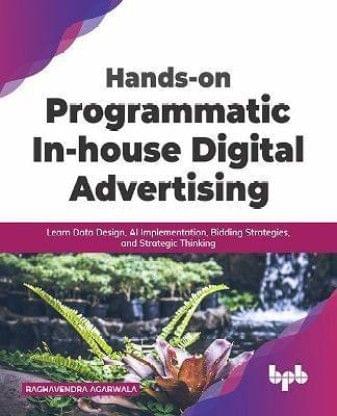 Hands-On Programmatic In-House Digital Advertising?