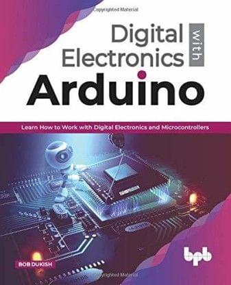 Digital Electronics With Arduino