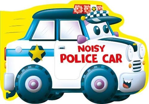 Noisy Police Car (Die-Cut Shaped Vehicles)