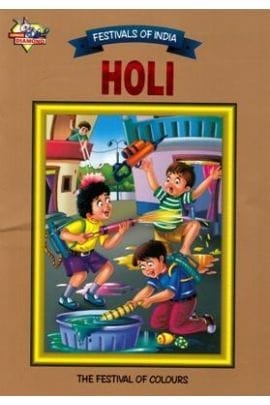 Festivals Of India : Holi