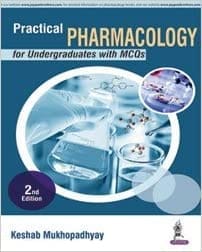 Practical Pharmacology For Undergraduates With Mcqs