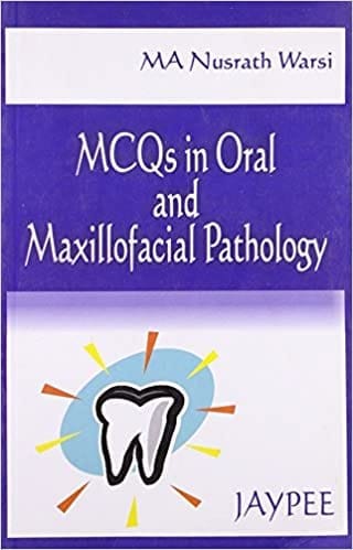 M.C.Q.S In Oral And Maxillofacial Pathology