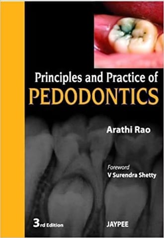 Principles And Practice Of Pedodontics