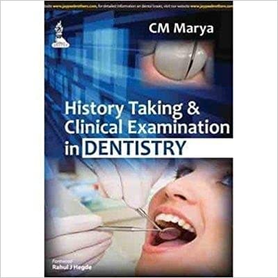 History Taking & Clinical Examination In Dentistry
