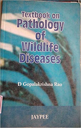 Textbook on Pathology of Wildlife Diseases (Paperback)