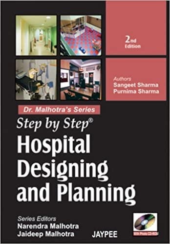 Step By Step Hospital Designing And Planning With Photo Cd Rom(Dr.Malhotra'S Series) Paperback