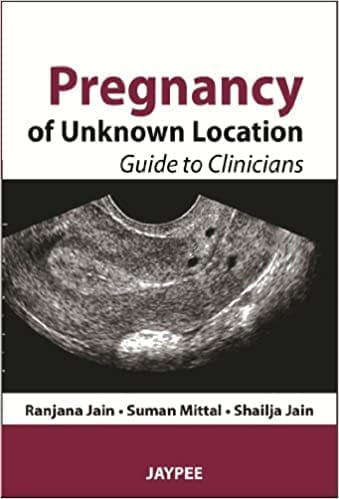 Pregnancy Of Unknown Location Guide To Clinicians (Paperback)