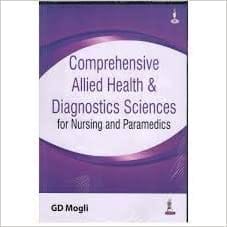 Comprehensive Allied Health & Diagnostic Sciences for Nursing and Paramedics (Paperback)