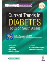 CURRENT TRENDS IN DIABETES: FOCUS ON SOUTH ASIANS