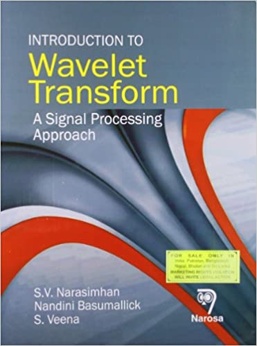 Introduction to Wavelet Transform:A Signal Processing Approach   624pp/PB