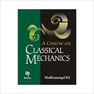 Course on Classical Mechanics, A   276pp/PB