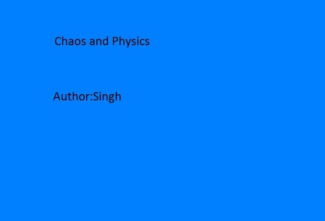 Chaos and Physics