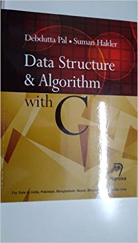 Data Structures and Algorithms with C