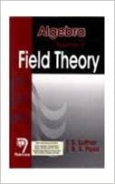 Algebra: Volume 4:Field Theory   310pp/PB