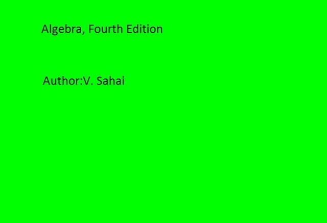 Algebra, Fourth Edition