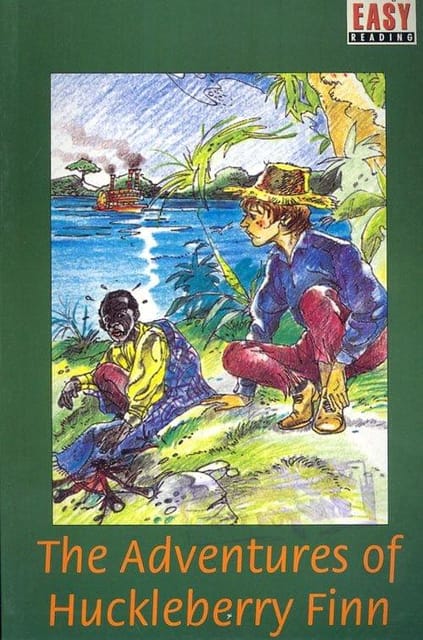 The Adventures of Huckleberry Finn - OBER - Grade 4
