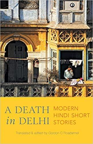 A Death In Delhi Modern Hindi Short Stories (Pb)