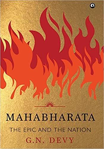 Mahabharata: The Epic And The Nation: The Epic And The Nation?Tapa Dura