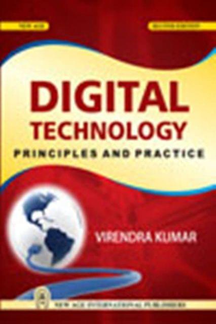 Digital Technology : Principles and Practice
