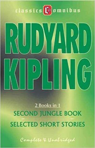 RUDYARD KIPLING 2 BOOKS IN 1 THE SECOND JUNGLE BOOK SELECTED SHORT STORES