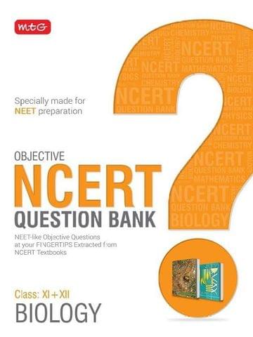 Objective NCERT Question Bank, Biology
