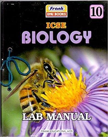 I.C.S.E Biology Lab Manual  10