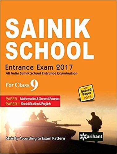 Sainik School Entrance Exam 2017 for Class IX All India Entrance Examination