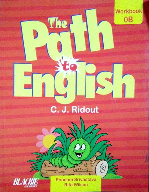 The Path to English Workbook For Class 0B